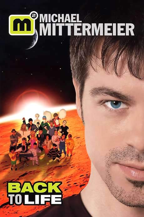 Michael Mittermeier - Back To Life